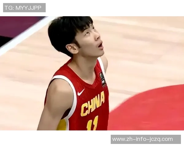 U19男篮世界杯排位赛精彩回顾与未来展望球员表现与战术分析